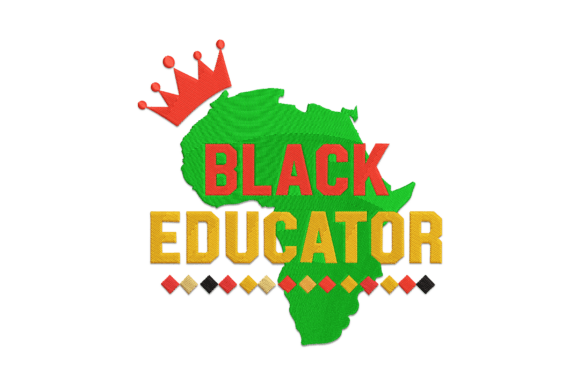 Black Educator Embroidery Design Review