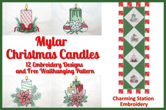 Mylar Christmas Candles Embroidery Review